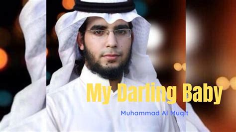We will march forward never will we yield. . My darling baby muhammad al muqit english translation